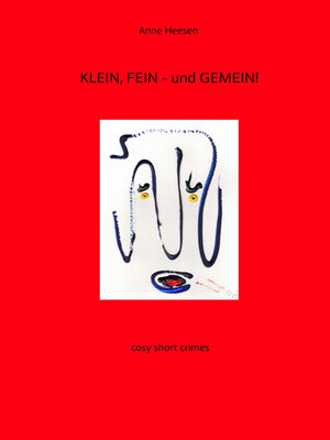 cover image of KLEIN, FEIN--und GEMEIN! Kurz-Krimis mit Pfiff. Very british!